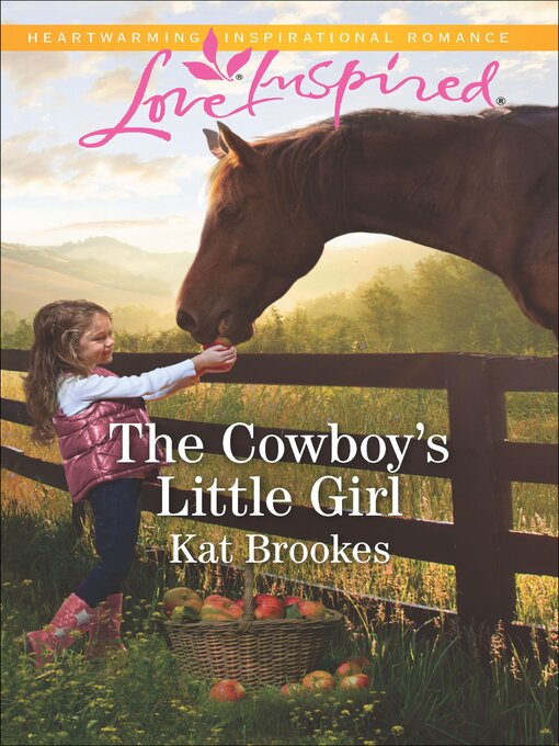 Title details for The Cowboy's Little Girl by Kat Brookes - Available